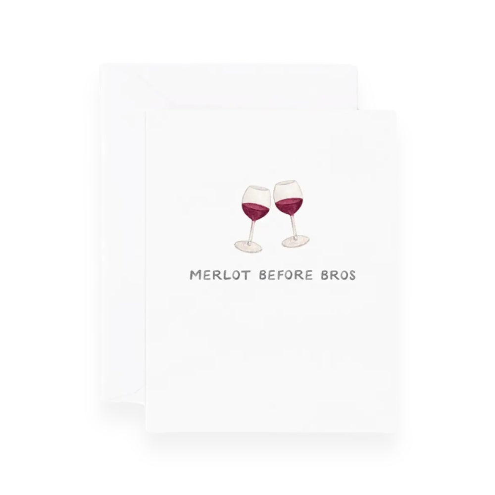 Merlot Before Bros Card by Amy Zhang