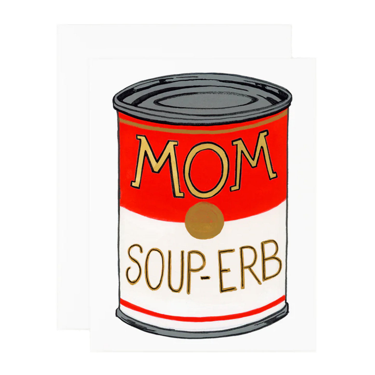 Mom Soup-erb Card by Dear Hancock