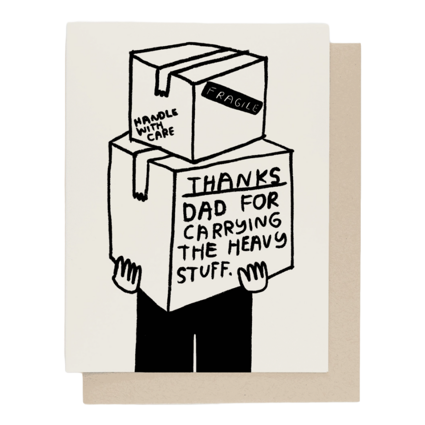 Dad Heavy Stuff Card by People I've Loved