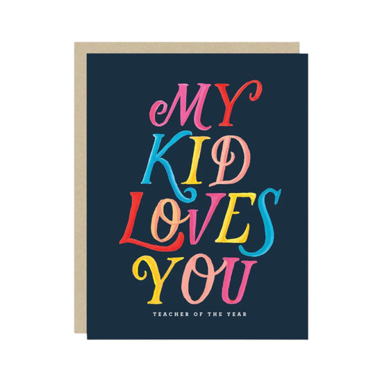 My Kids Loves You Card by 2021 Co. 