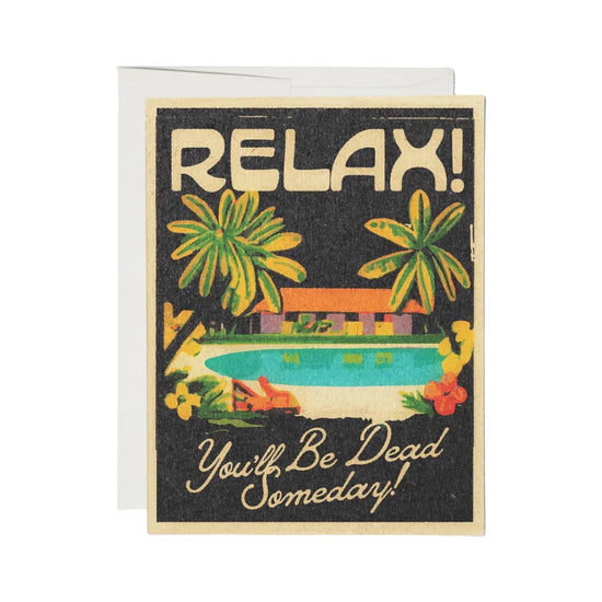 Relax Card by Red Cap Cards