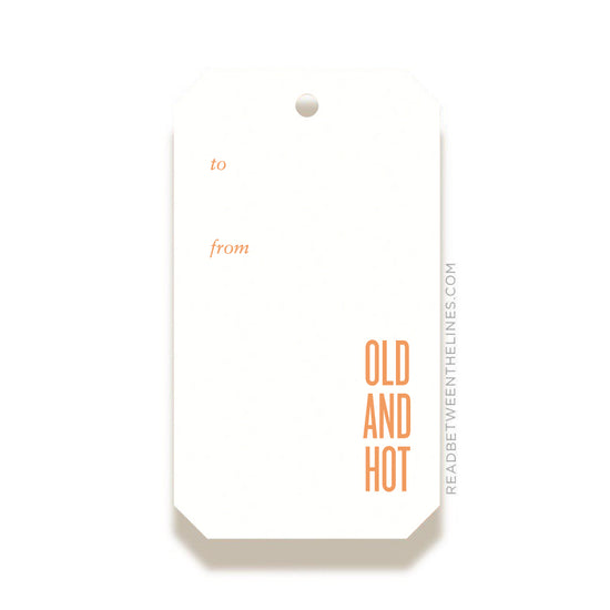 Old + Hot Gift Tag