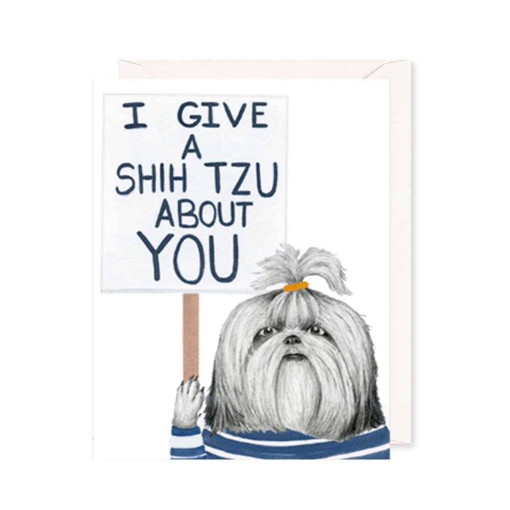 I Give A Shih Tzu Card