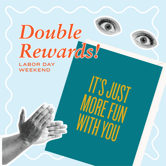 Enjoy twice the rewards all weekend!