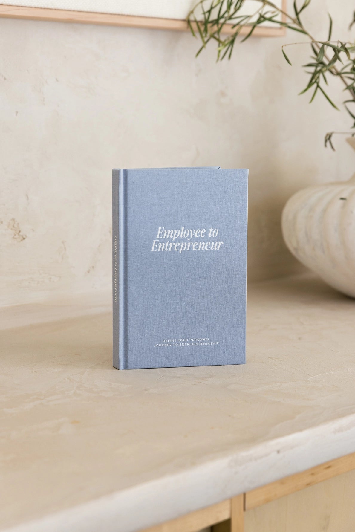Employee To Entrepreneur Guided Career Journal