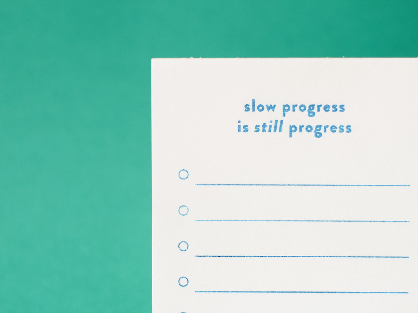 Slow Progress Is Still Progress Notepad