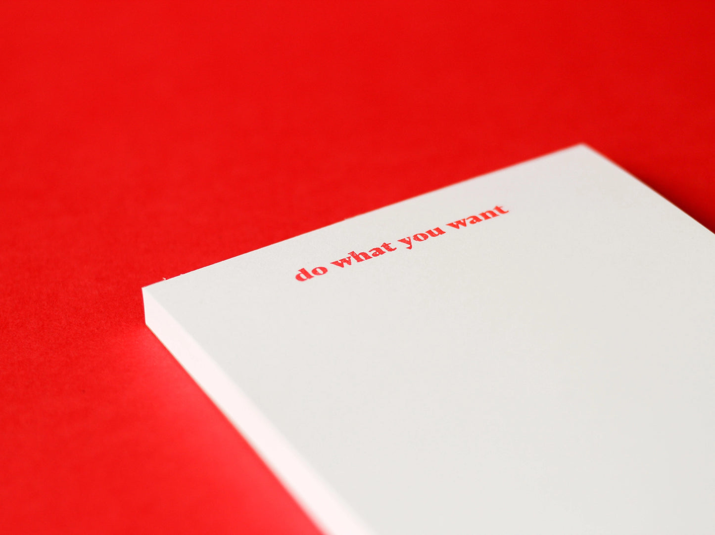 Do What You Want Notepad