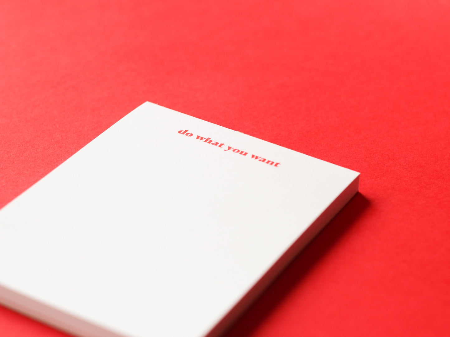 Do What You Want Notepad