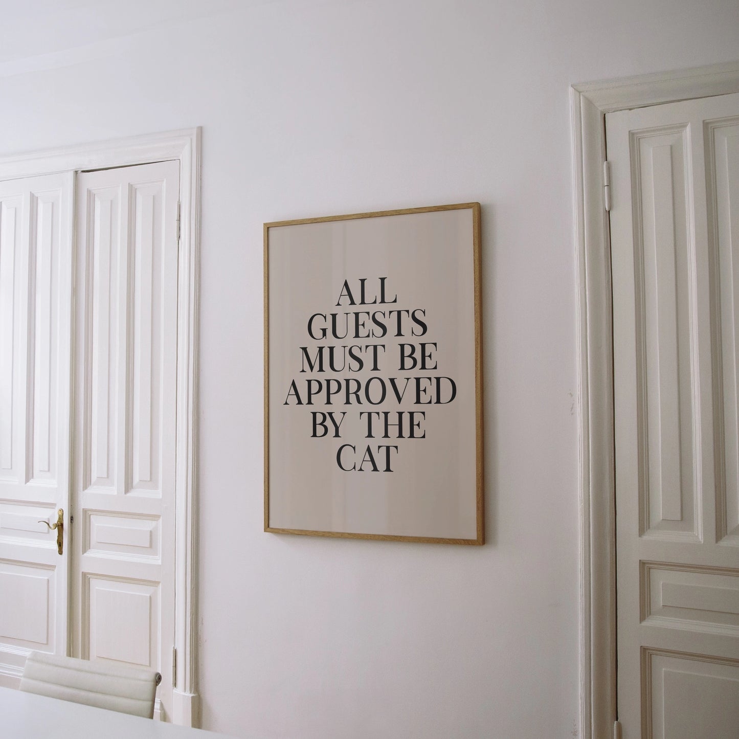 All Guests Must Be Approved By the Cat Wall Art Print