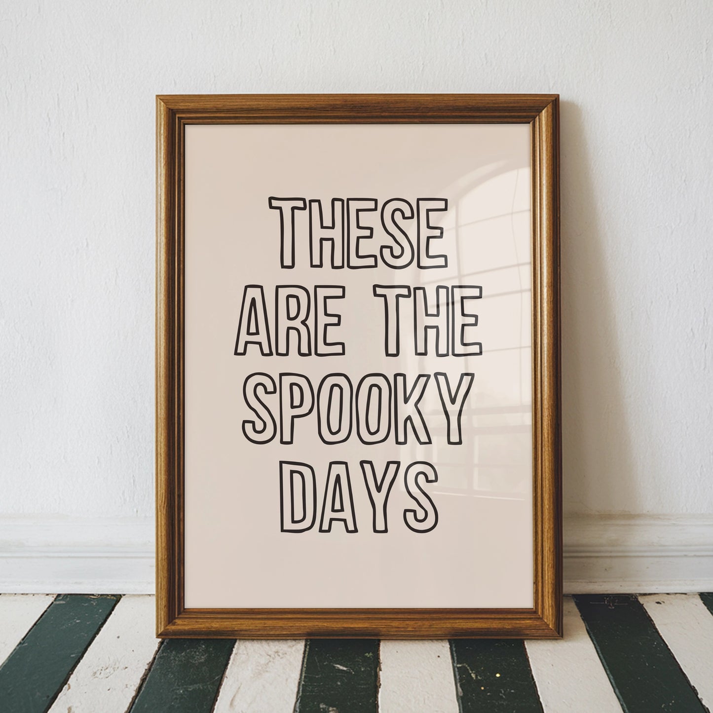 These Are the Spooky Days Wall Art Print
