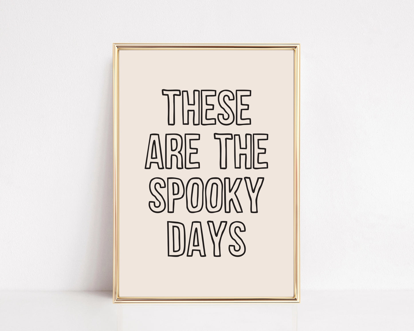 These Are the Spooky Days Wall Art Print