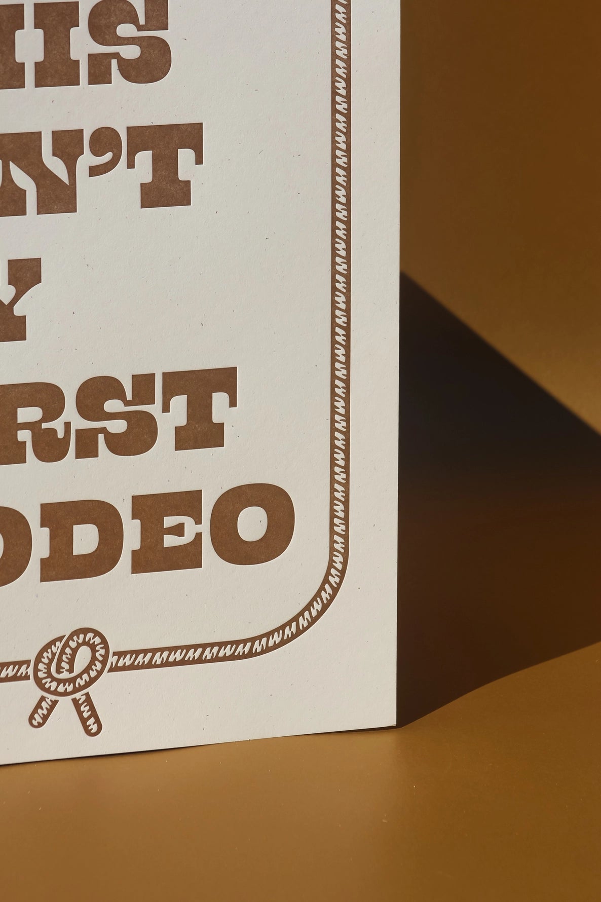 First Rodeo Letterpress Poster