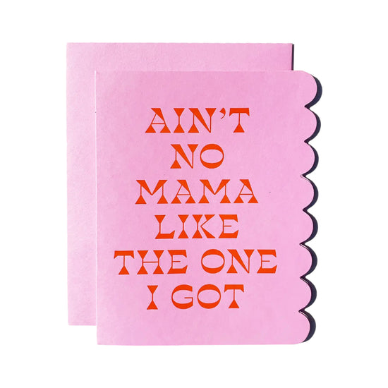 Ain't No Mama Card by The Social Type 
