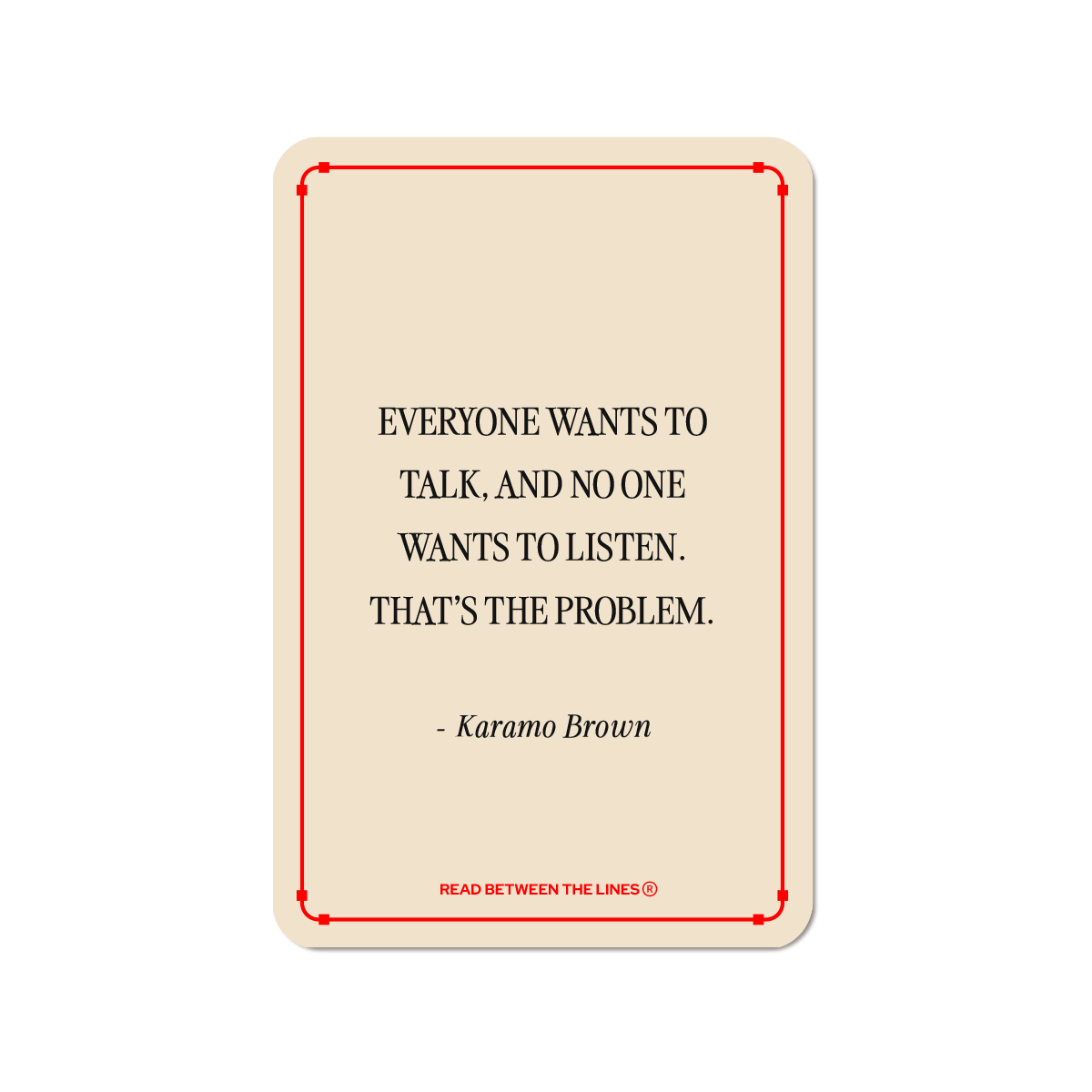 Listen (Karamo Brown) Sticker by Read Between The Lines®