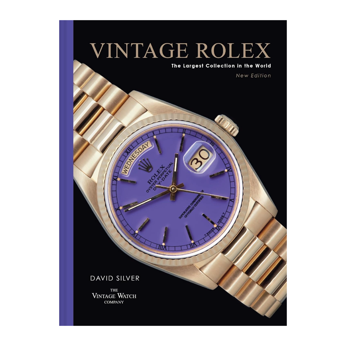 Vintage Rolex, New Edition by David Silver