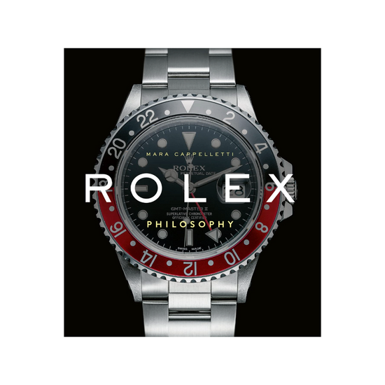 Rolex Philosophy by Maria Cappalletti