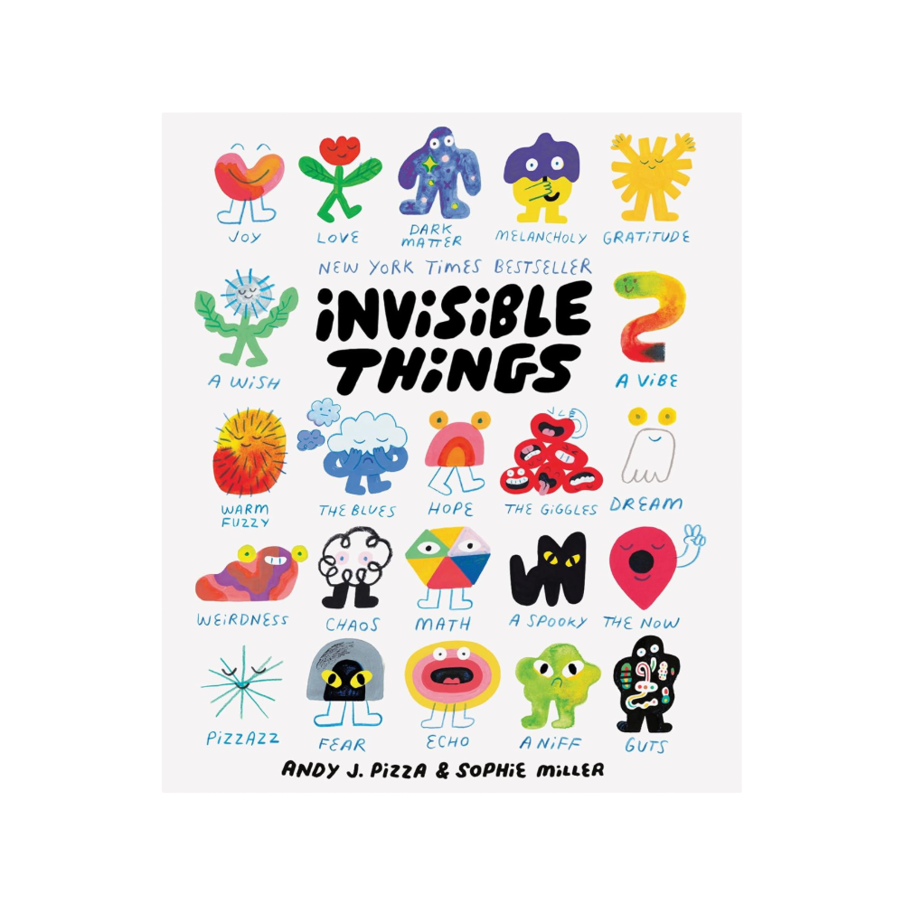Invisible Things by Andy J. Pizza and Sophie Miller 