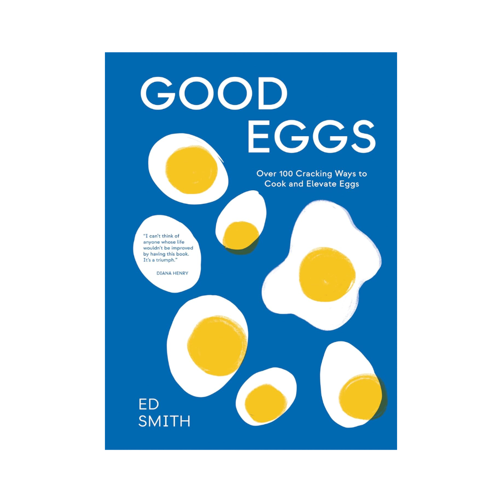 Good Eggs by Ed Smith