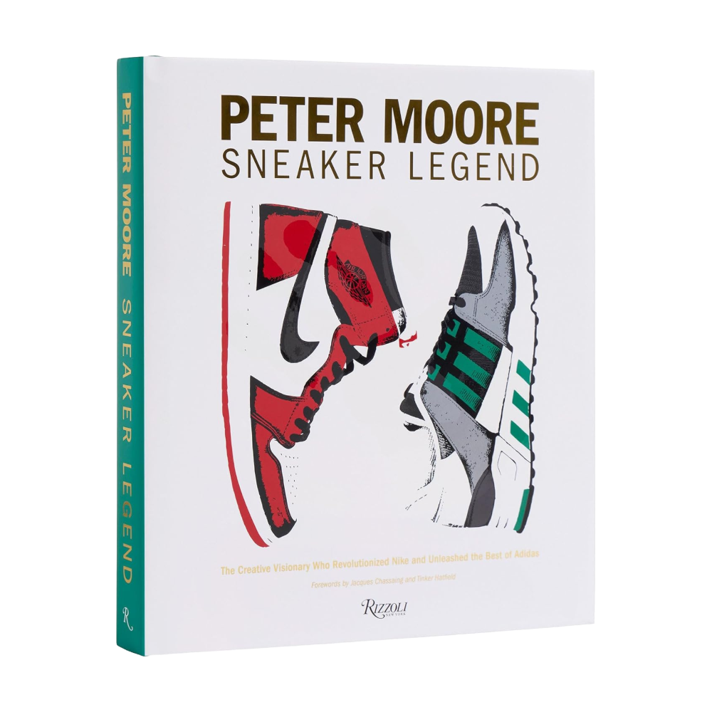 Peter Moore: Sneaker Legend by Jason Coles