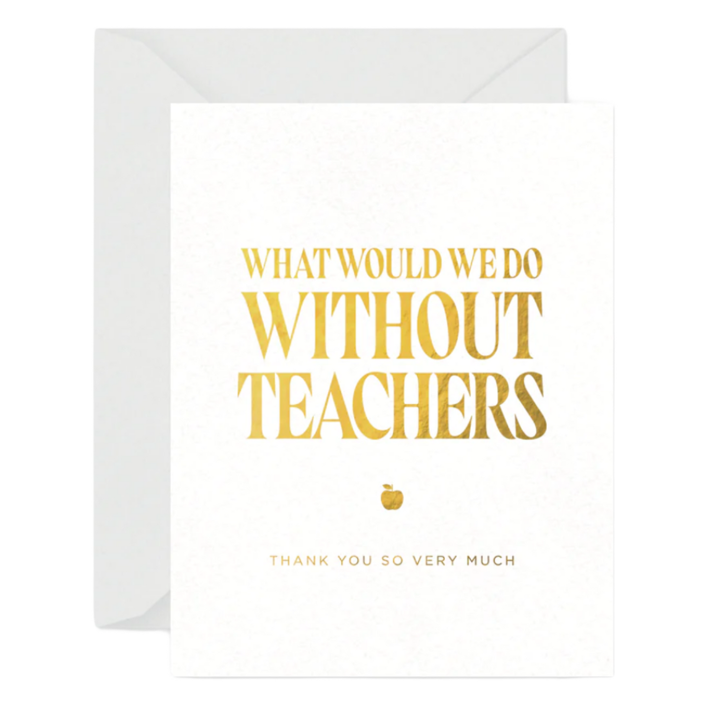 Without Teachers Card by Smitten On Paper