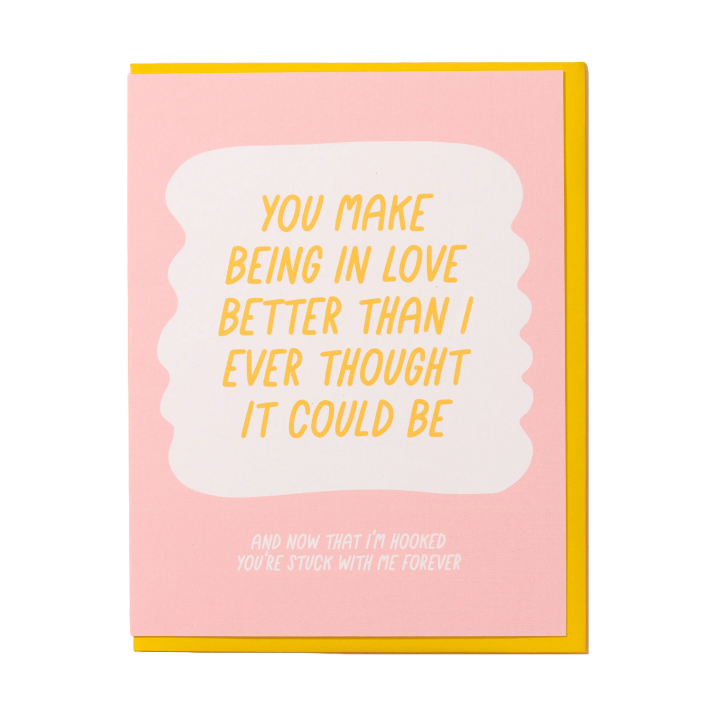 Better Than I Thought Card by And Here We Are