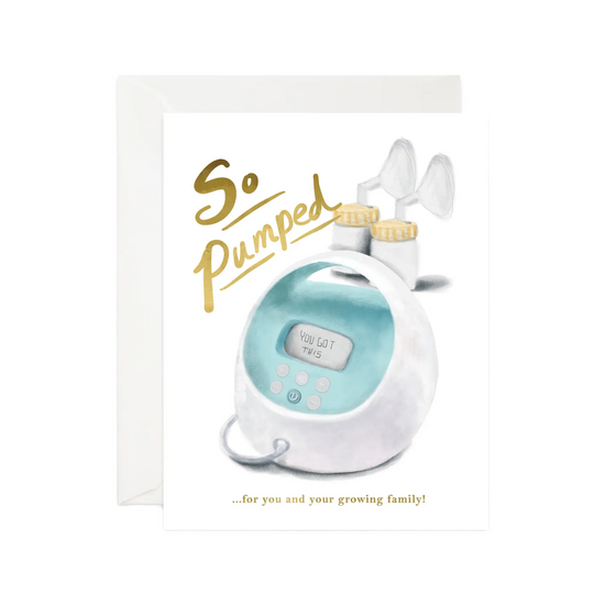 Breast Pumped For You Card by Good JuJu Ink