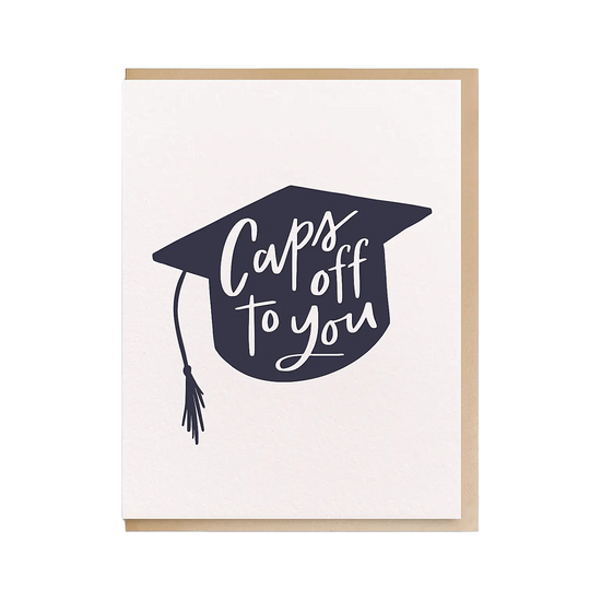 Caps Off To You Card by Dahlia Press