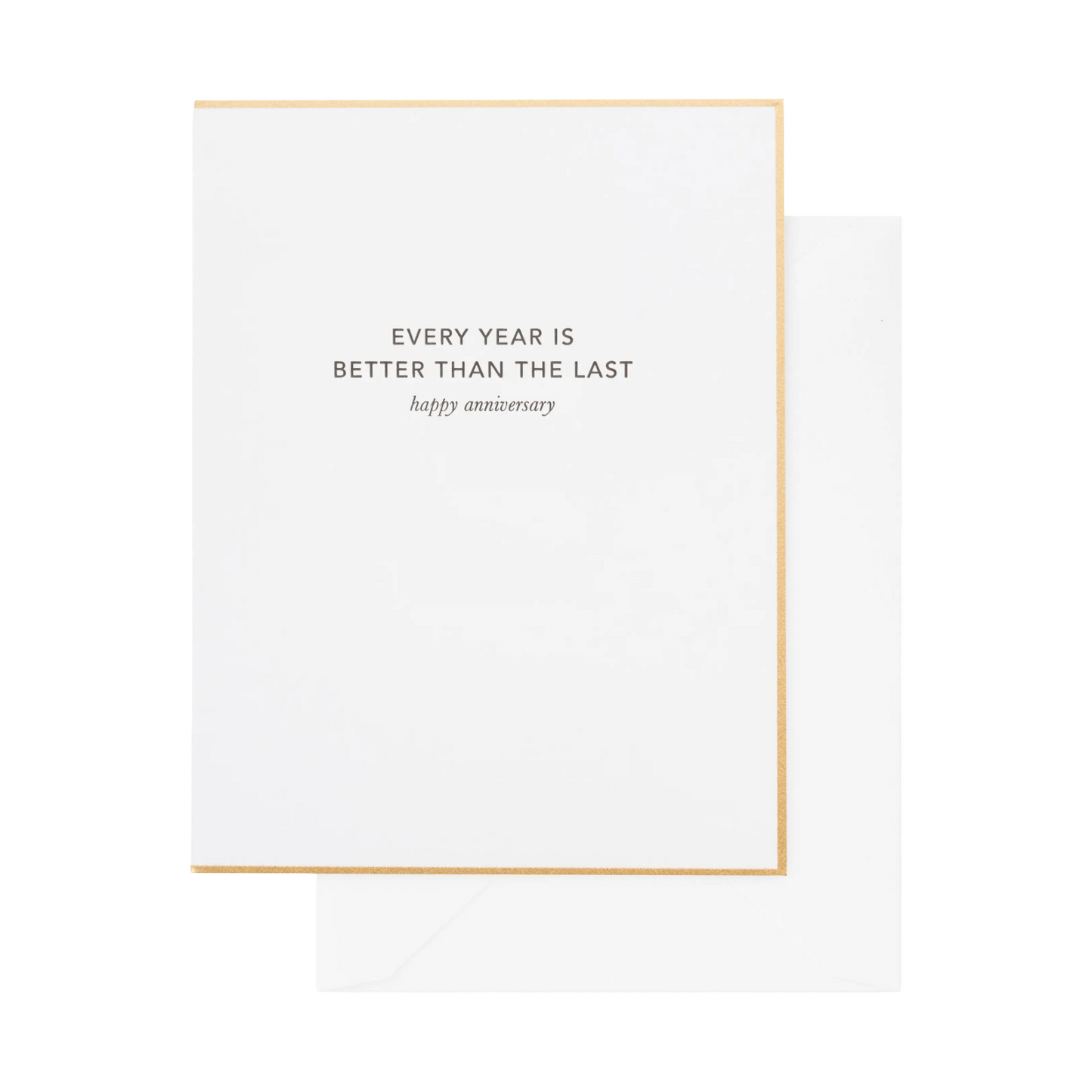 Better Than The Last Anniversary Card by Sugar Paper