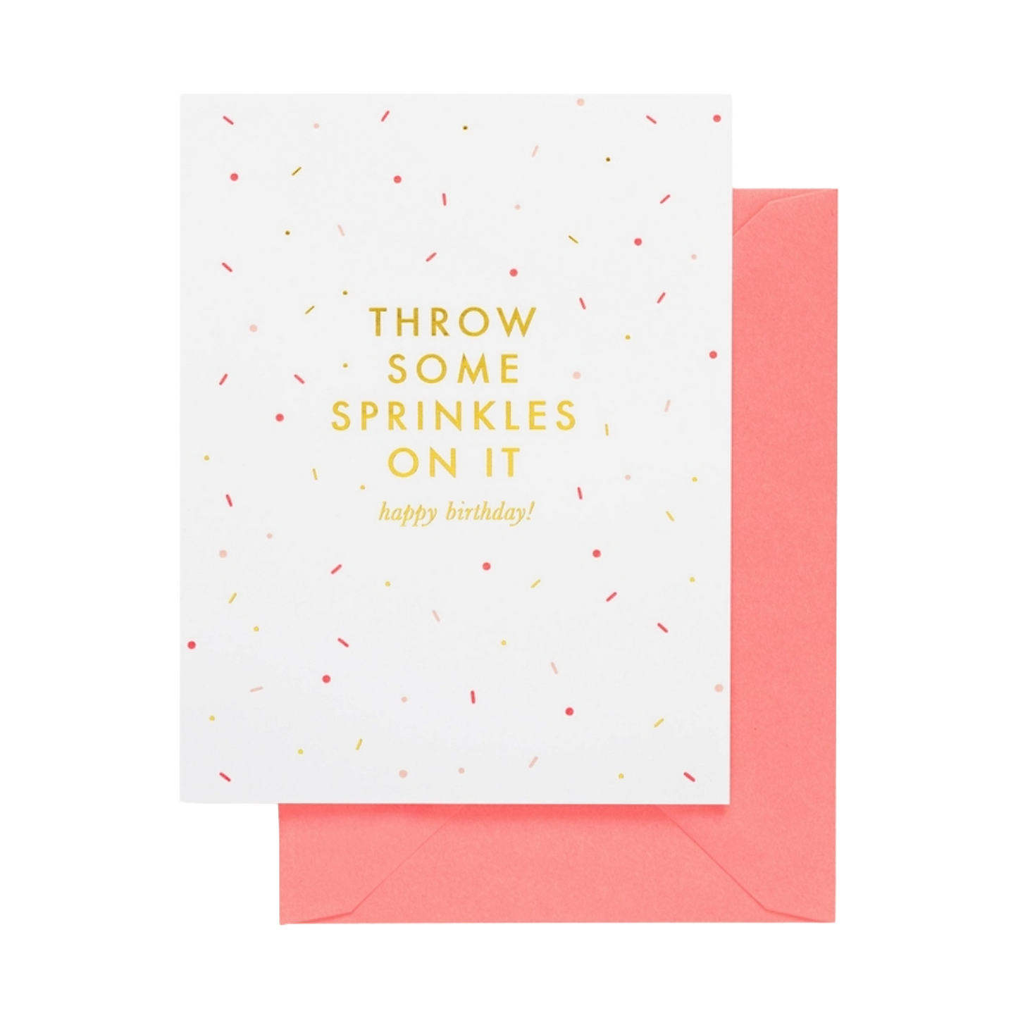 Sugar Paper Throw Some Sprinkles On It Card