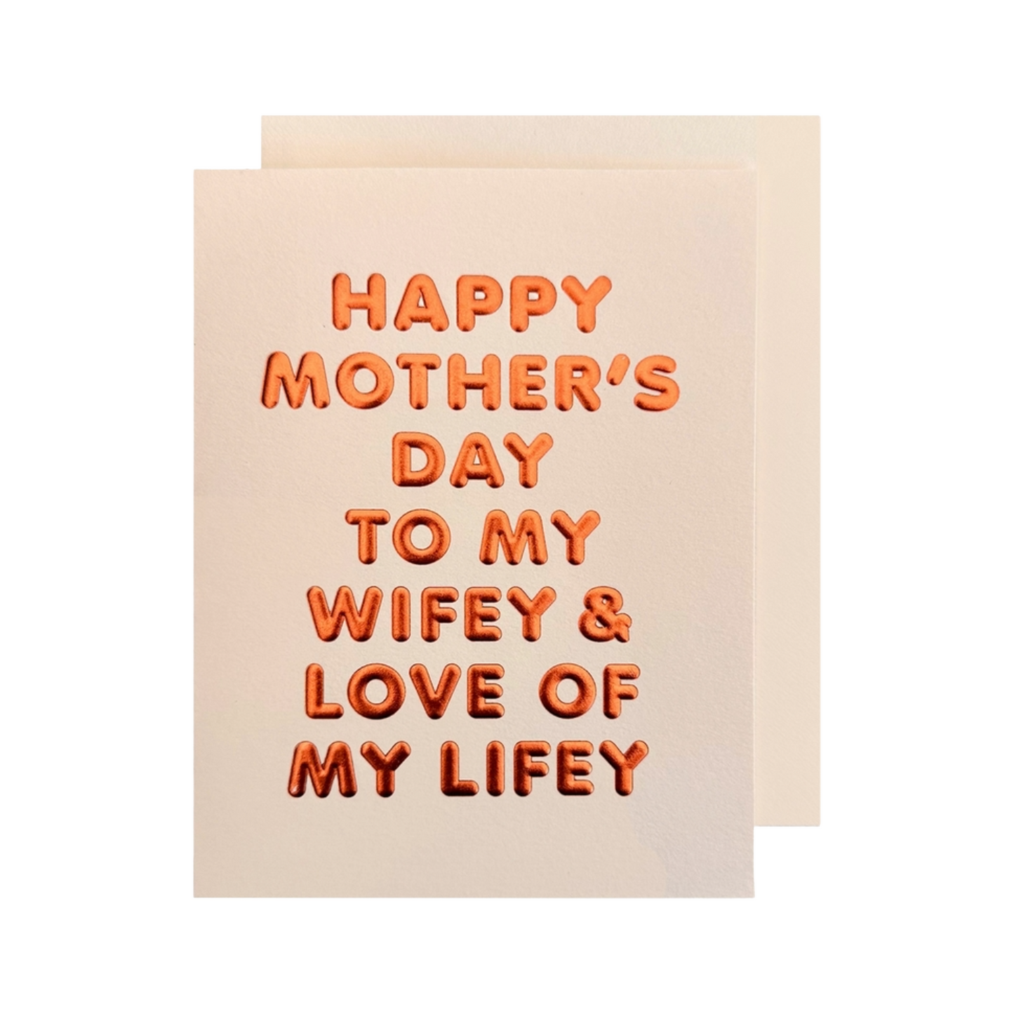Wifey For Lifey Card