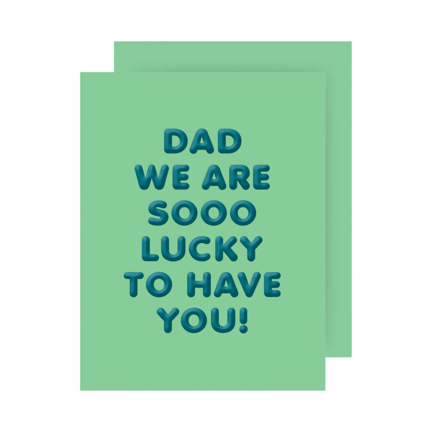 Sooo Lucky Dad Card