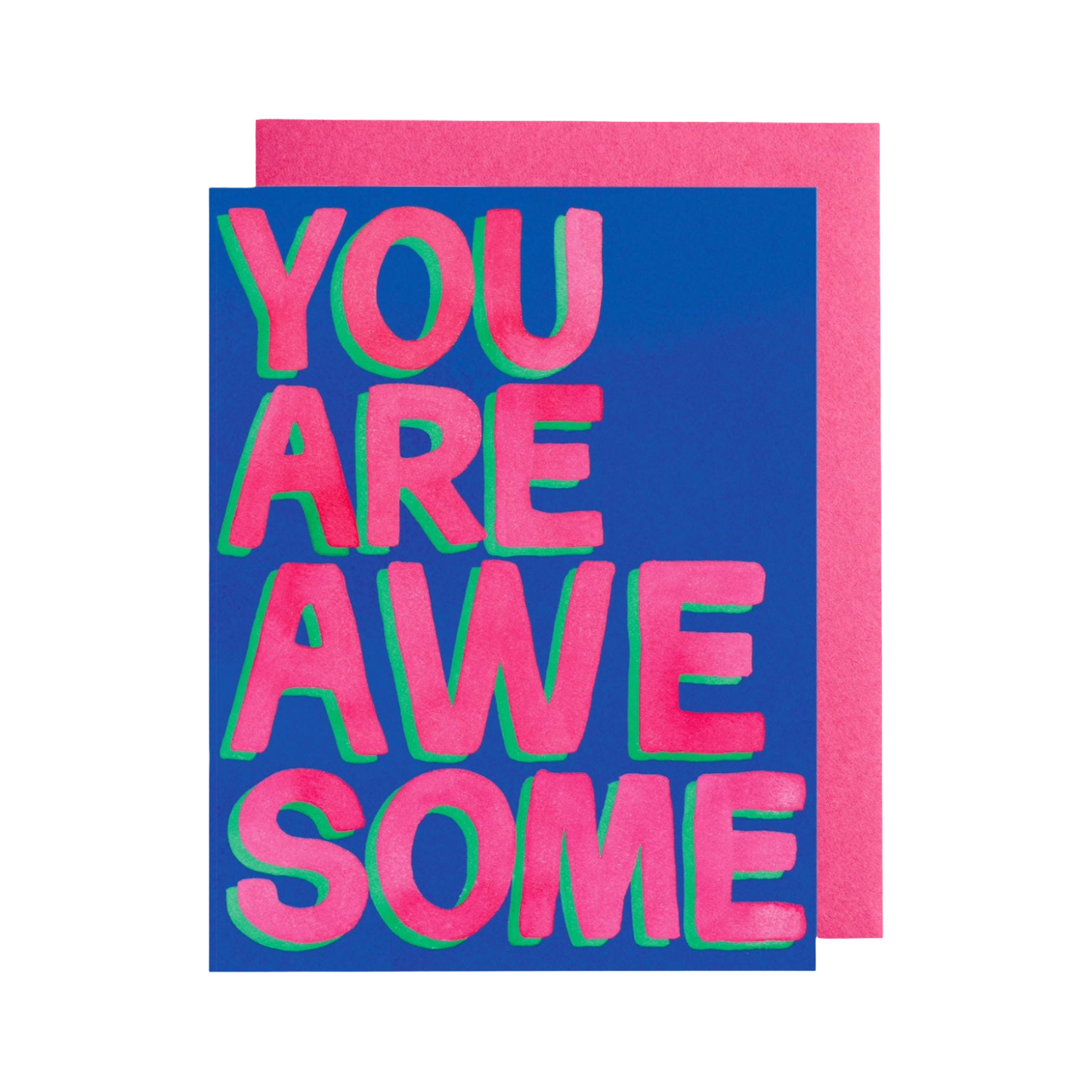 You Are Awesome Card