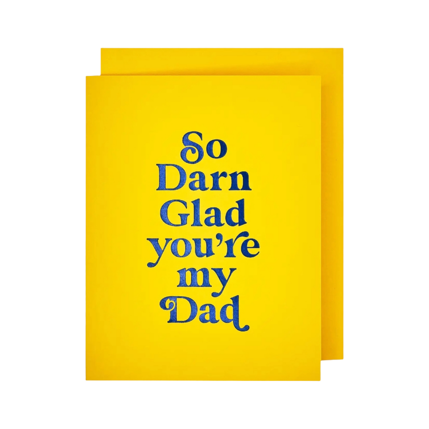 Glad Dad Card