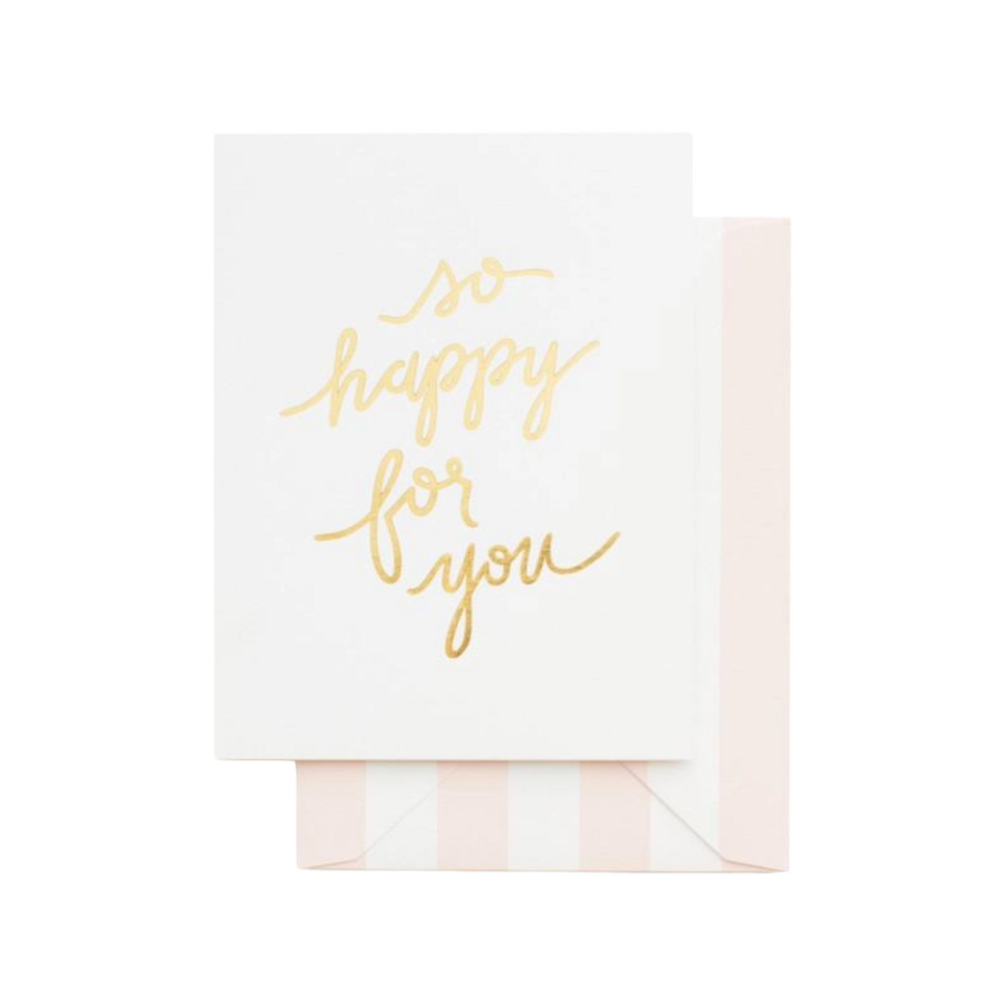 Sugar Paper So Happy For You Card