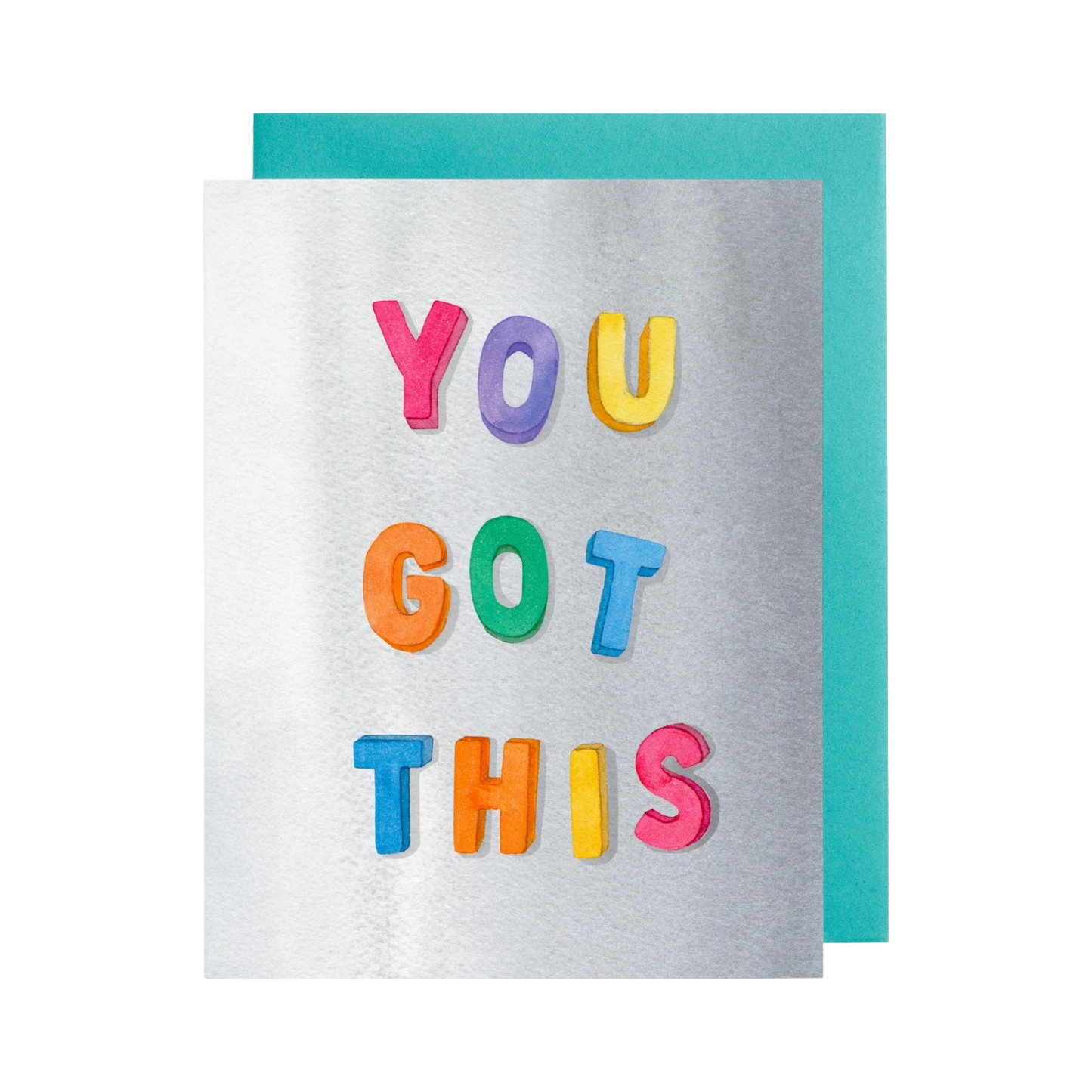You Got This Card