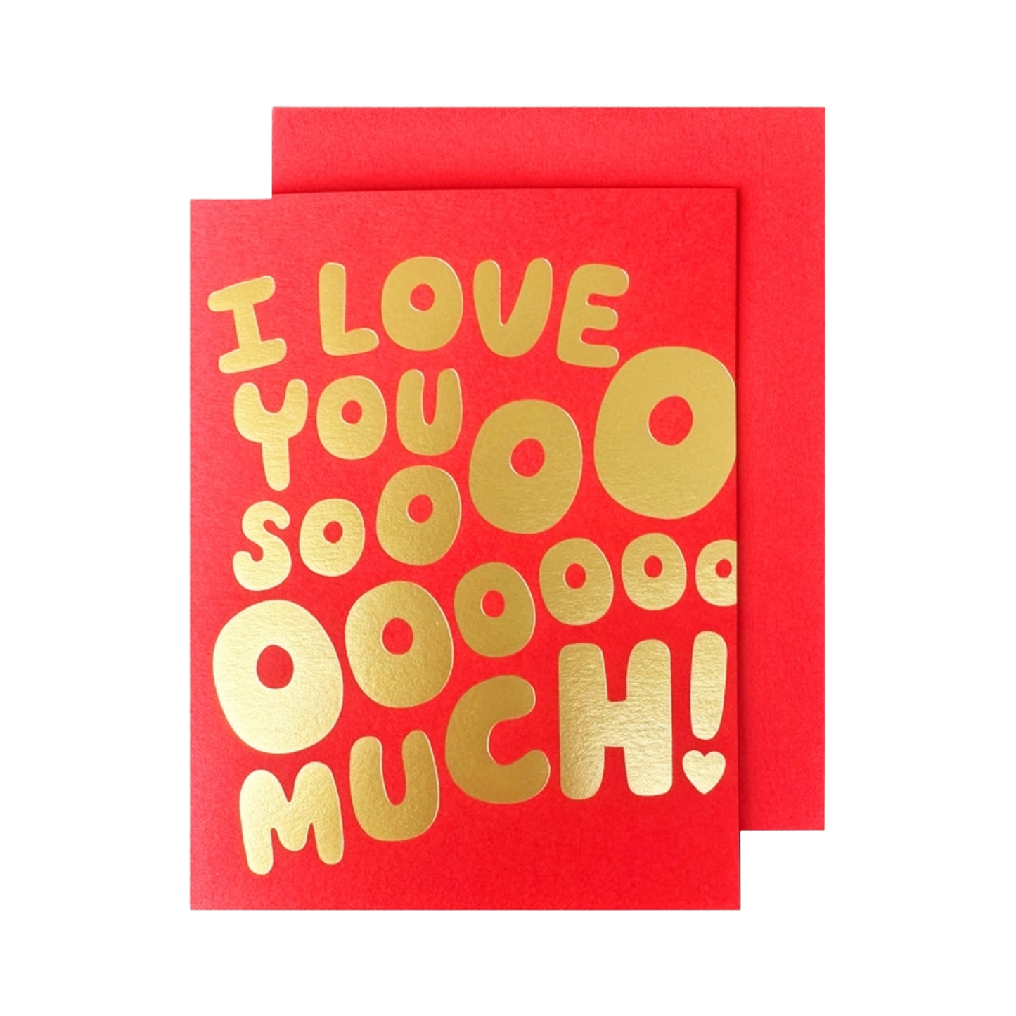 I Love You Sooo Much Card by The Social Type