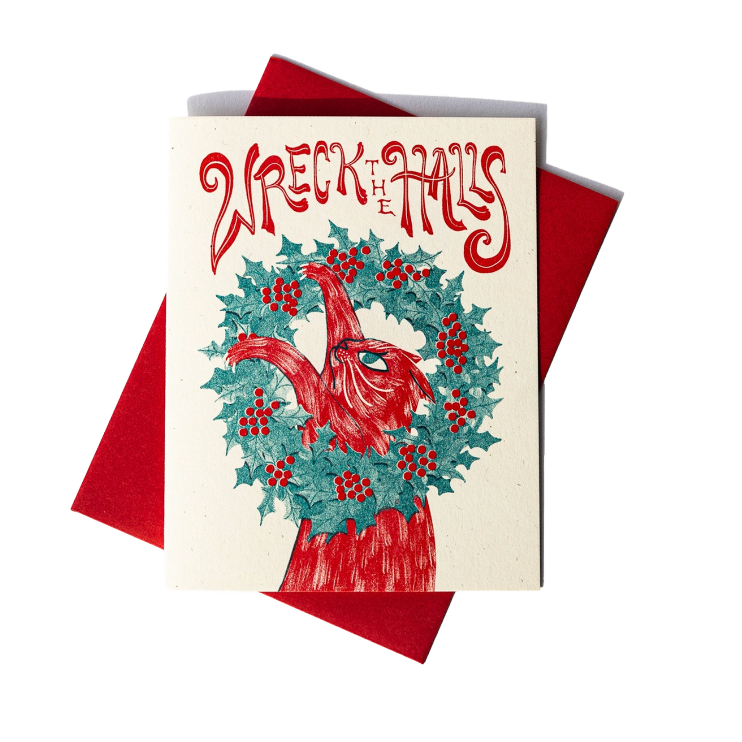Wreck The Halls Card by Bromstad Printing Co.