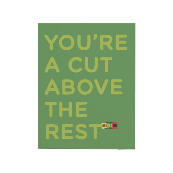 Cut Above The Rest Card by Onderkast Studio