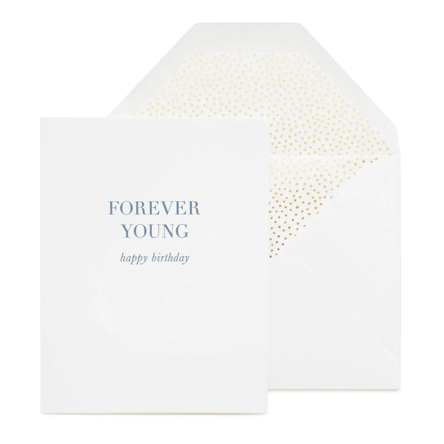 Forever Young Birthday Card by Sugar Paper