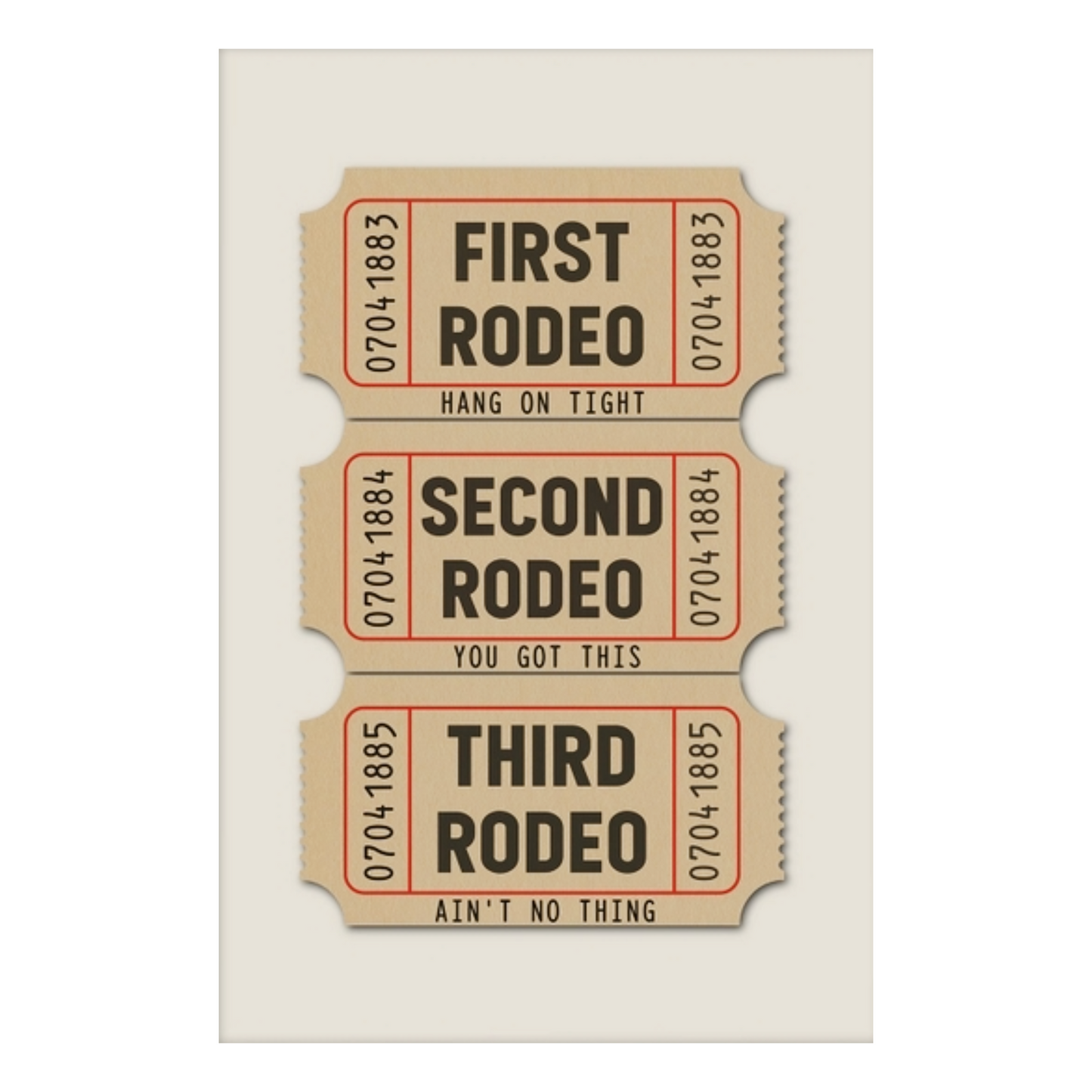 First Rodeo Ticket Stub Art Print