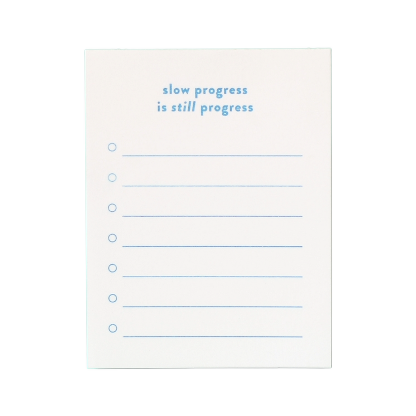 Slow Progress Is Still Progress Notepad