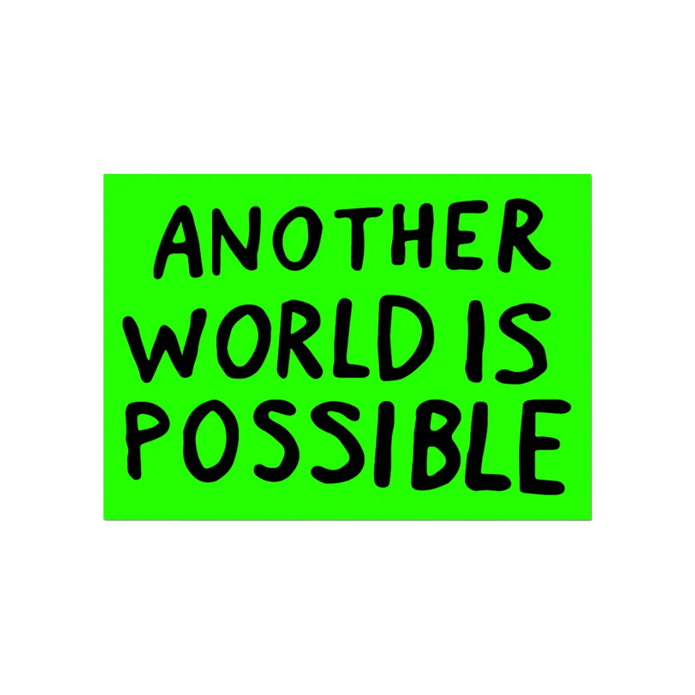 Another World is Possible Sticker