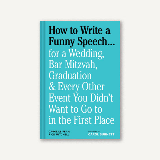 How to Write a Funny Speech...