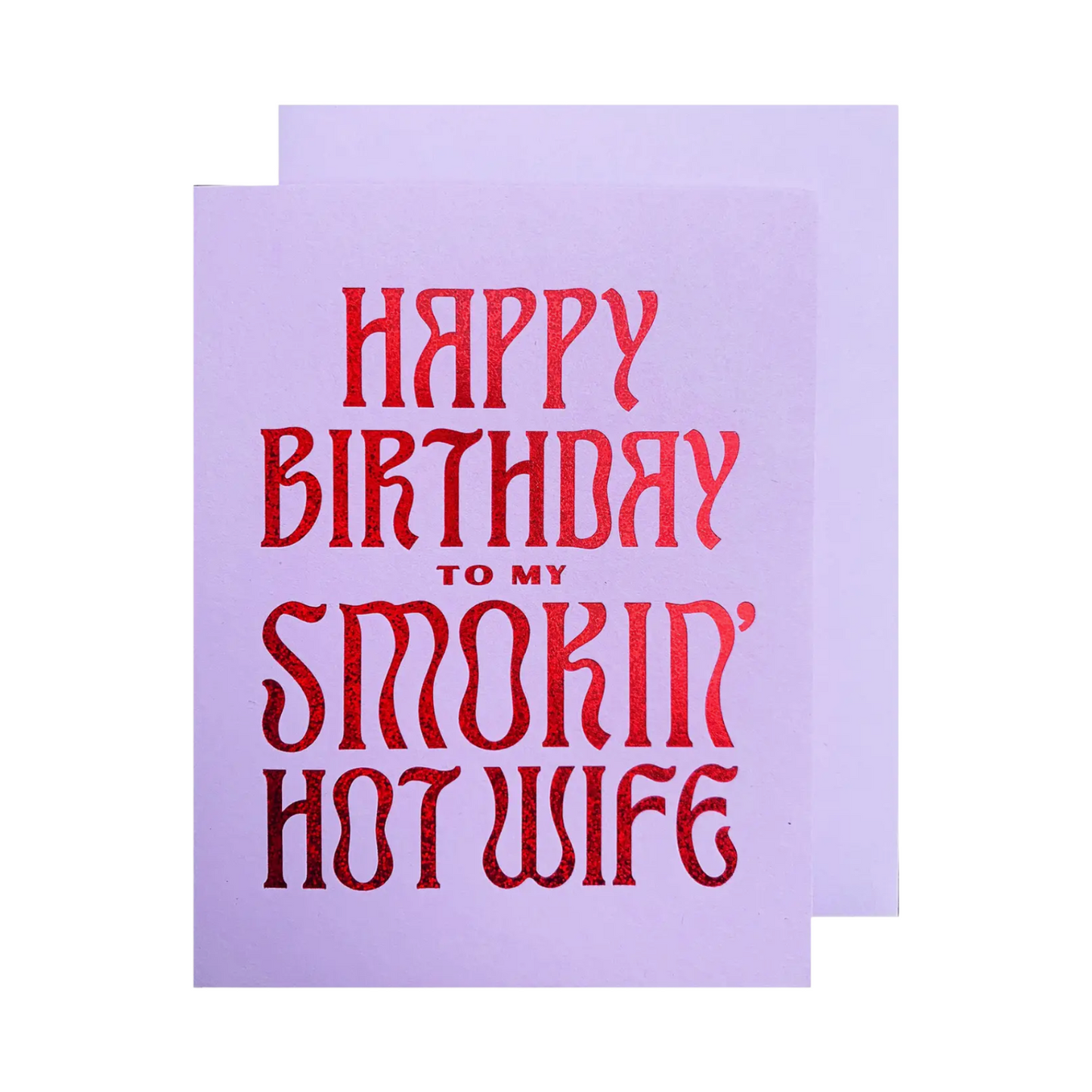 Hot Wife Birthday Card by The Social Type 