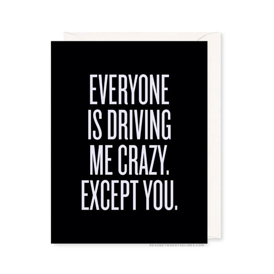 Driving Me Crazy Card by RBTL® A2CRHA / A2CRHA-BX