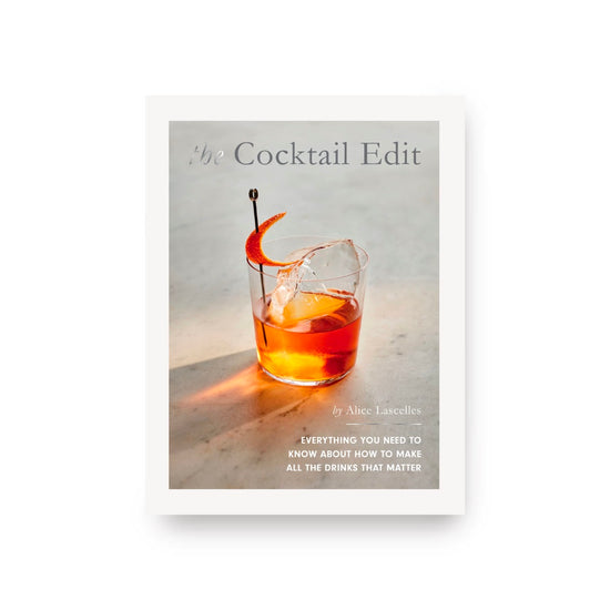 The Cocktail Edit by Alice Lascelles