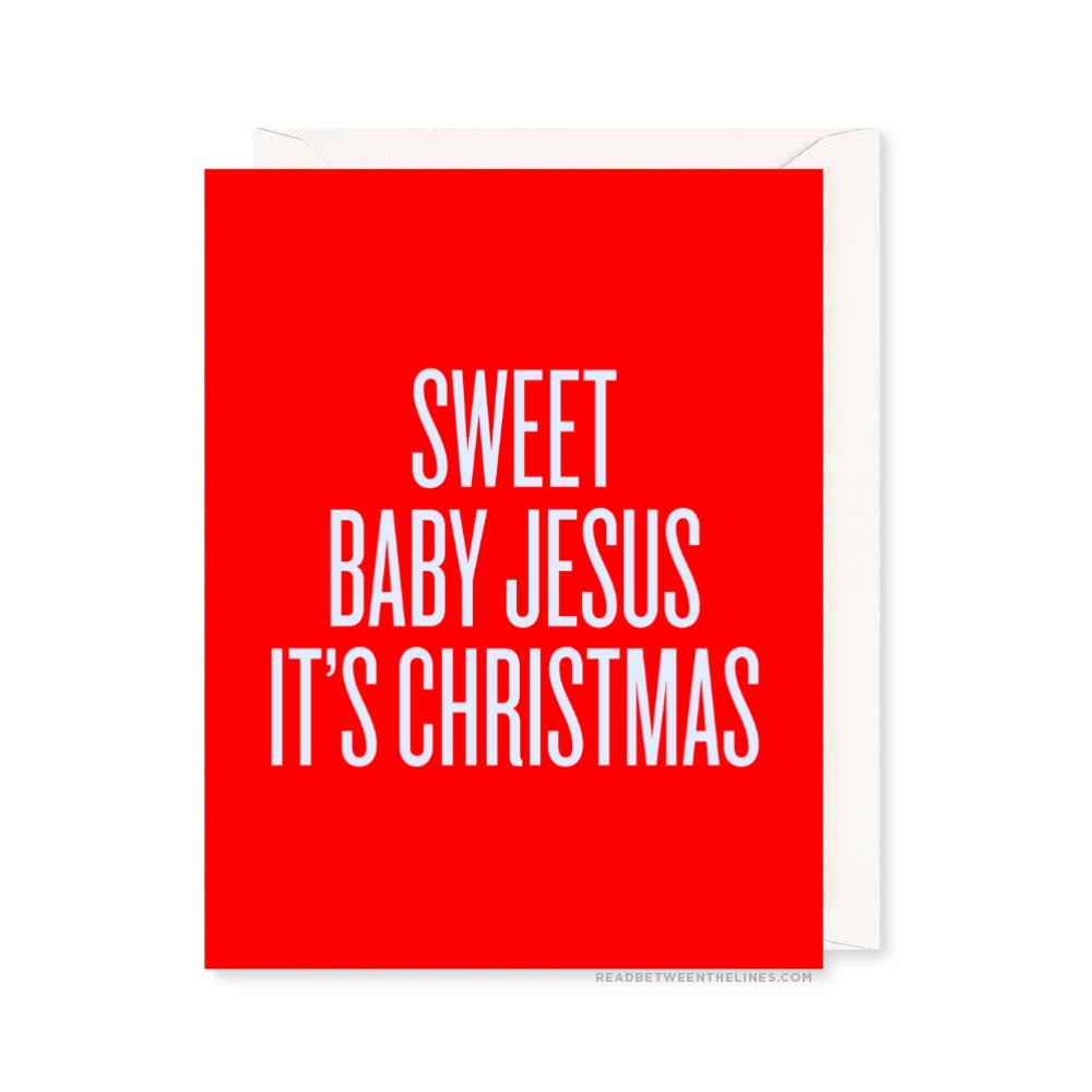 Load image into Gallery viewer, Sweet Baby Jesus It&amp;#39;s Christmas Card by RBTL® A2SBHA / A2SBHA-BX
