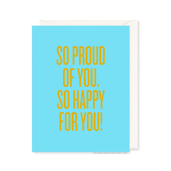 So Proud So Happy Card by RBTL®