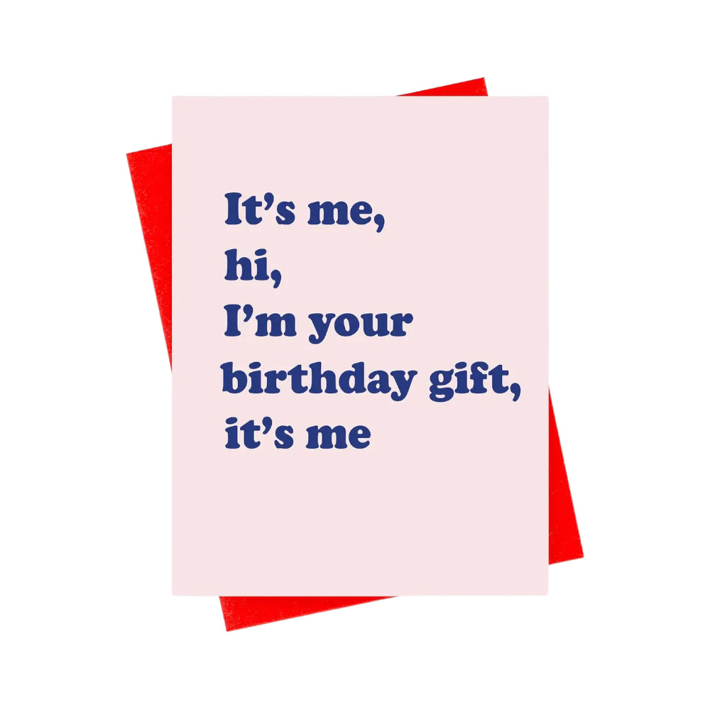 It's Me Birthday Card by xou