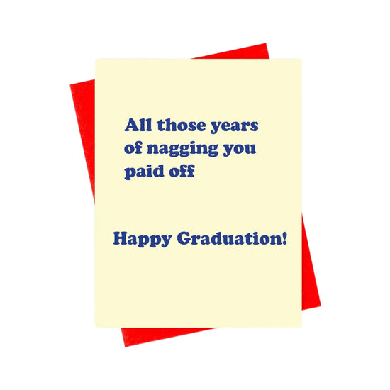 Load image into Gallery viewer, Nagging Graduation Card by xou
